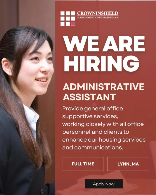✨ Administrative Assistant for Harbor Loft Apartments position now available! Crowninshield is hiring a FULL-TIME staff member in Lynn, MA. 📧Please email your resume & cover letter to fchevalier@crowninshield.com. Join our team!

View the full job description of this open position and others on our website: https://crowninshield.com/job-opportunity

#propertymanagement #hiring #jobs #Recruitment #Recruiting #JobOpportunity